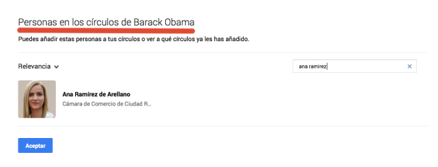 Ana Ramírez de Arellano en los círculos de Google Plus del Presidente de USA  Barack Obama.